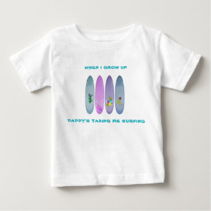Camiseta De Bebé "Cuando crecí, papá me está llevando al surf"