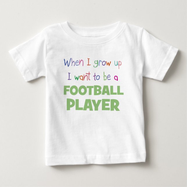 Camiseta De Bebé Cuando crezca jugador de fútbol (Anverso)