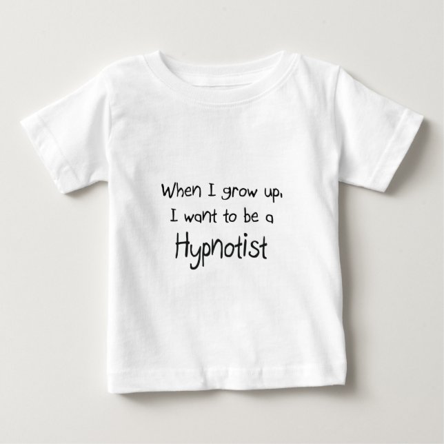 Camiseta De Bebé Cuando me crezco quiera ser un Hypnotist (Anverso)