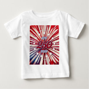 Camiseta De Bebé Cumpleaños 250 de América 1776-2026 Fuegos Artific