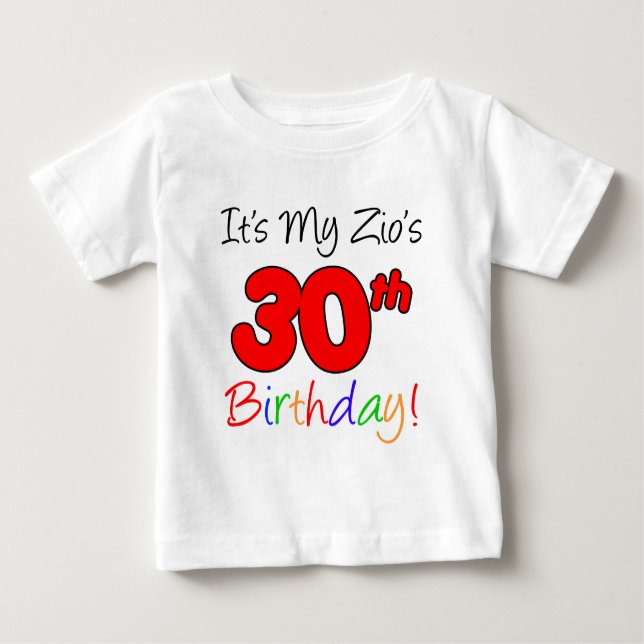 Camiseta De Bebé Cumpleaños 30 de Zio (Anverso)