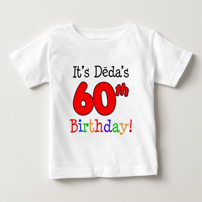 Camiseta De Bebé Cumpleaños 60 de Deda Abuelo Checo (Anverso)