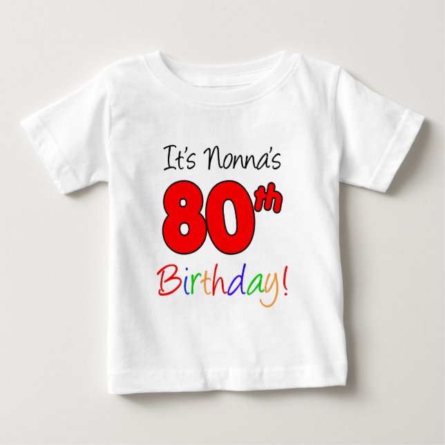 Camiseta De Bebé Cumpleaños 80 de Nonna (Anverso)