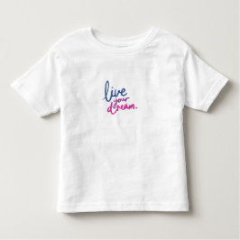 Camiseta De Bebé Cute Dream Quote Toddler T-Shirt Encouraging Kids