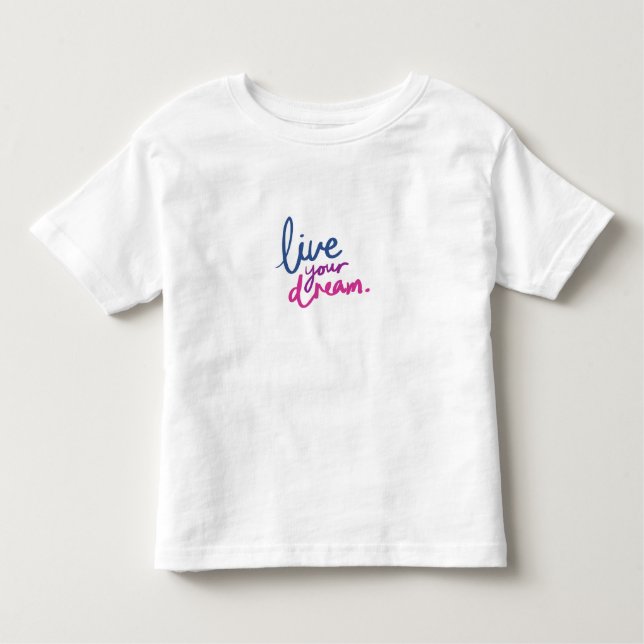 Camiseta De Bebé Cute Dream Quote Toddler T-Shirt Encouraging Kids (Anverso)