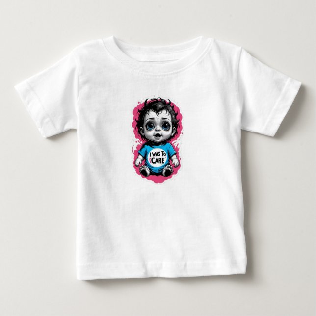 Camiseta De Bebé Cute Goth Baby "I Was in Care" - Edgy Toddler  (Anverso)