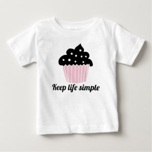 Camiseta De Bebé Cute Keep Life Simple Taza de Cupcake Rosa