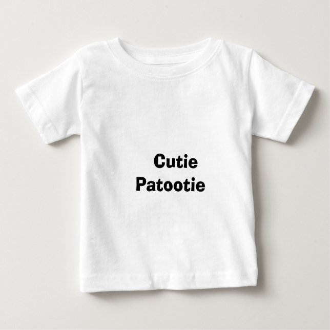 Camiseta De Bebé Cutie Patootie (Anverso)