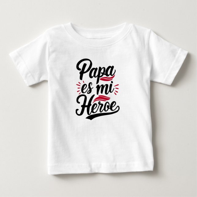 Camiseta De Bebé Dad is my hero (Anverso)