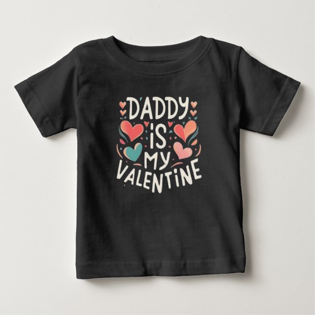 Camiseta De Bebé Daddy's Valentine (Anverso)
