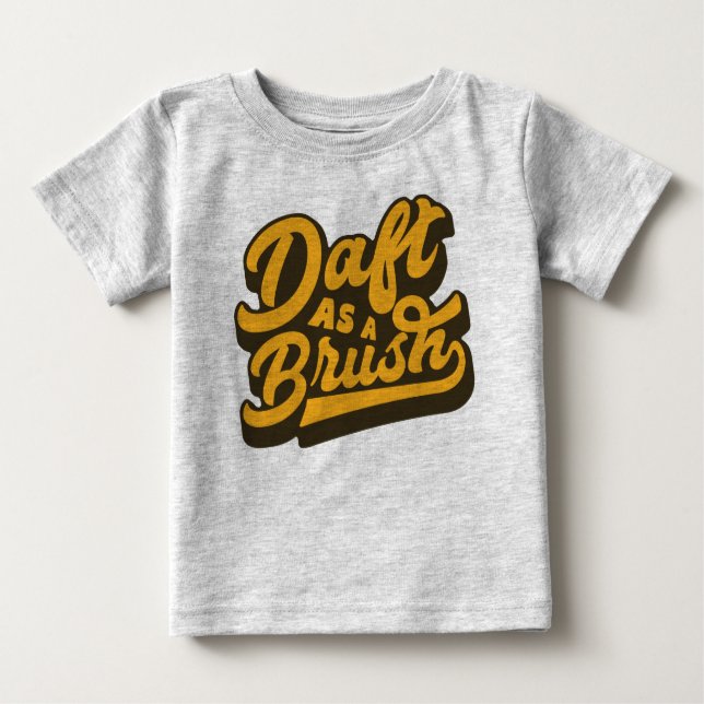 Camiseta De Bebé Daft As A Brush Yorkshire English Slang TShirt (Anverso)