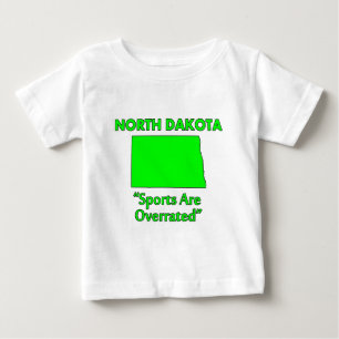 Camiseta De Bebé Dakota del Norte - Los Deportes Están Sobrestimado