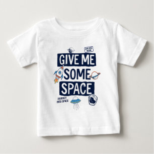 Camiseta De Bebé Dame algo de espacio