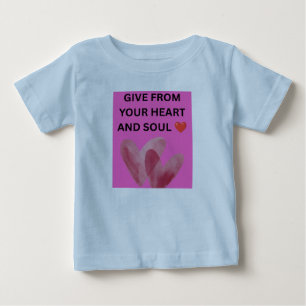 CAMISETA DE BEBÉ DAR DE CORAZÓN Y ALMA ❤️