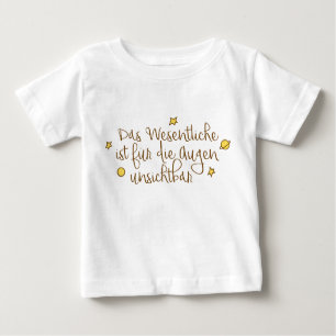 Camiseta De Bebé Das Wesentliche ist für die Augen unsichtbar