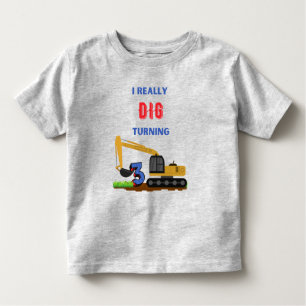 Camiseta De Bebé De verdad cavé para cumplir 3 años de excavadora