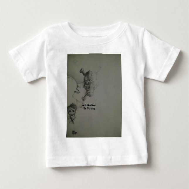 Camiseta De Bebé Declaración audaz: Actúen como hombres, sean fuert (Anverso)