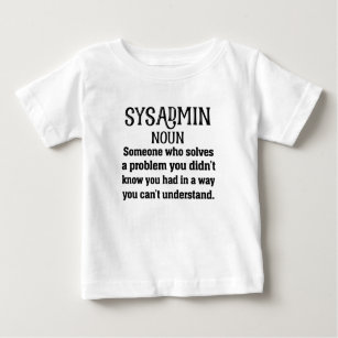Camiseta De Bebé definición de sysadmin