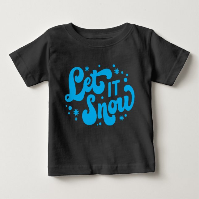 Camiseta De Bebé Dejar que nieve diseño invernal (Anverso)
