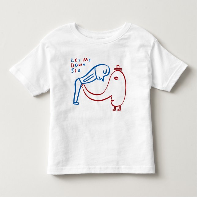 Camiseta De Bebé Déjeme abajo de sir (Anverso)