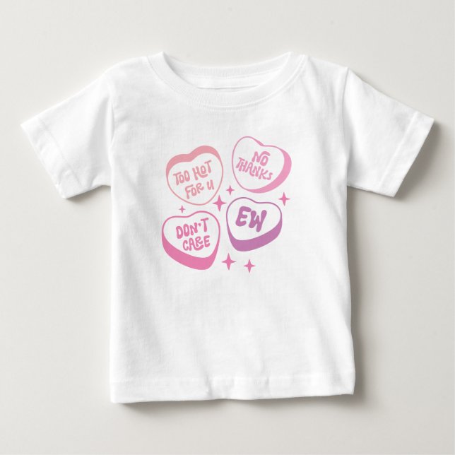 Camiseta De Bebé Demasiado Caliente Para Ti, No Gracias, No Me Impo (Anverso)