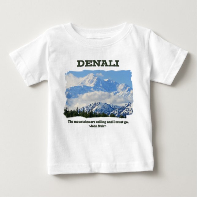 Camiseta De Bebé Denali intrépido/las montañas está llamando… J (Anverso)