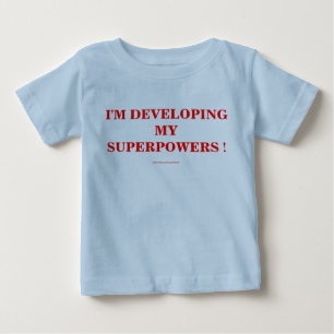 CAMISETA DE BEBÉ ¡DESARROLLO MIS SUPERPOTENCIAS!