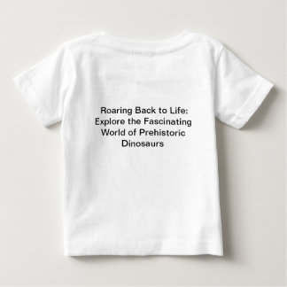Camiseta De Bebé 🦕 desencadenar los poderosos dinosaurios de la ÉP