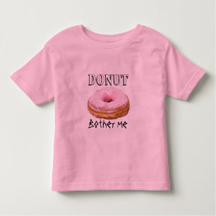 Camiseta De Bebé Dessert Gracioso Fried Yummy Sweet Donut Me Molest
