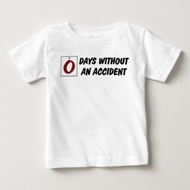 Camiseta De Bebé Días sin accidentes divertido bebé (Anverso)