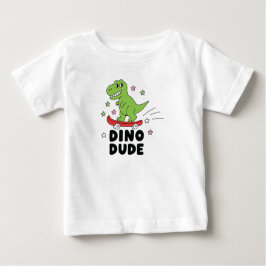 Camiseta De Bebé Dino Dude Cute Dinosaur Patineta Niños