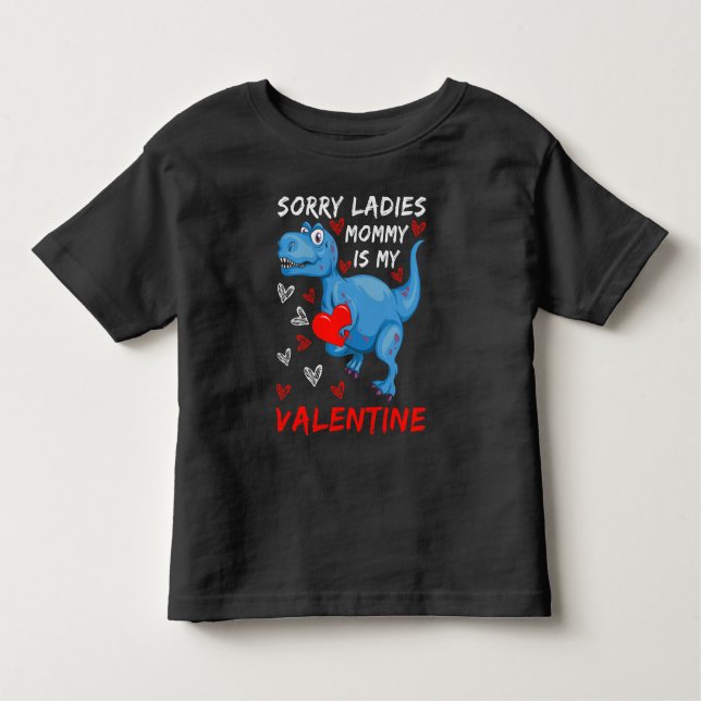 Camiseta De Bebé Dinosaurio azul Lo siento, mamá es mi San Valentín (Anverso)