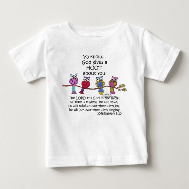 Camiseta De Bebé Dios le da a las lechuzas un zoquete (Anverso)