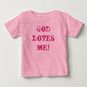 Camiseta De Bebé ¡Dios me ama! Camiseta del bebé