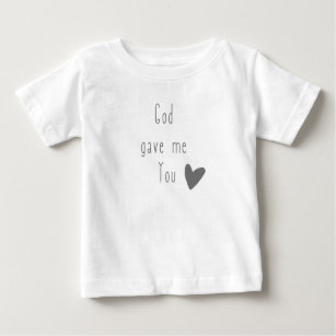 Camiseta De Bebé Dios me dio tu bebé T-Shirt