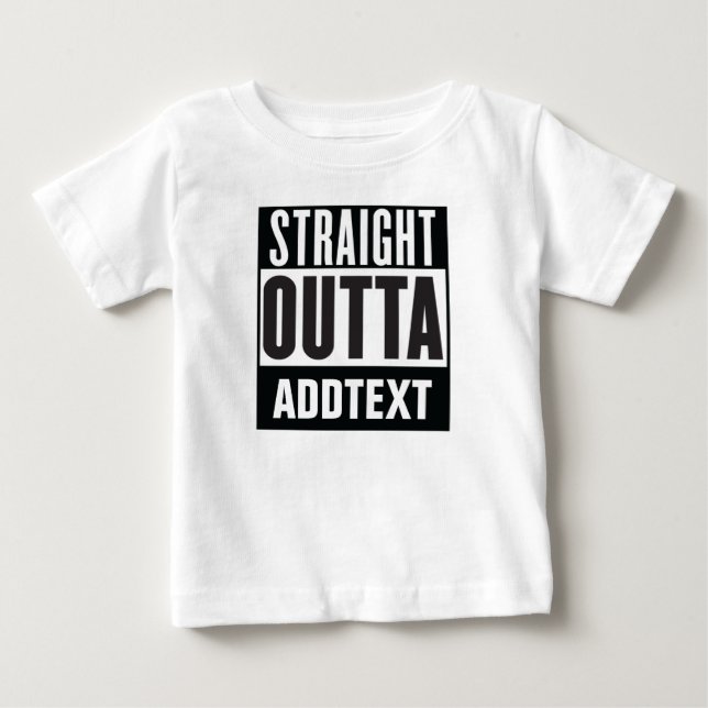 Camiseta De Bebé Directamente Outta agregar el texto (Anverso)
