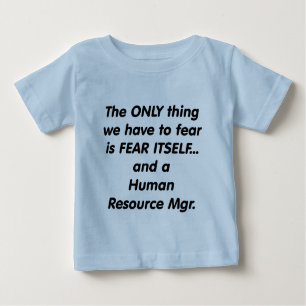 Camiseta De Bebé director de recursos del ser humano del miedo