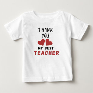 Camiseta De Bebé Diseño de corazón Gracias Mi mejor profesor Regalo