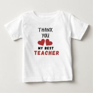 Camiseta De Bebé Diseño de corazón Gracias Mi mejor profesor Regalo