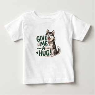Camiseta De Bebé Diseño de Husky Adorable Dame Un Abrazo Perro Kawa