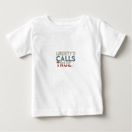 Camiseta De Bebé Diseño de letra verdadera del llamado a la liberta