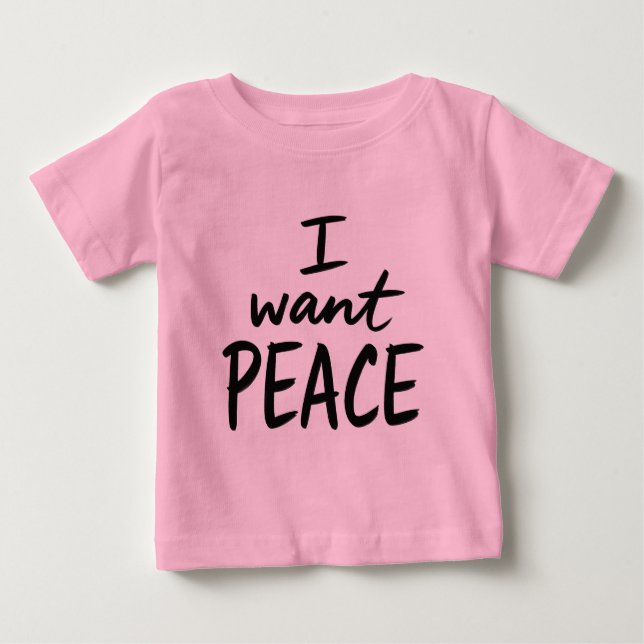 Camiseta De Bebé diseño “Quiero Paz” (Anverso)