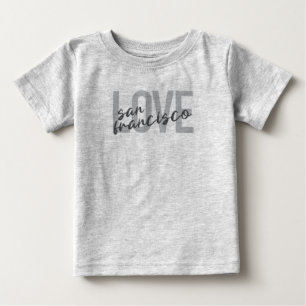 Camiseta De Bebé Diseño sencillo, moderno y urbano Love San Francis