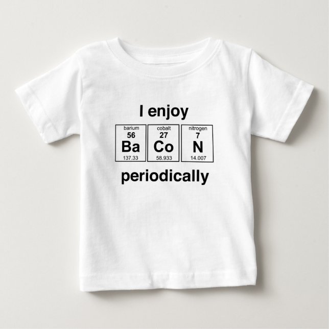 Camiseta De Bebé Disfruto de Bacon Periódicamente (Anverso)