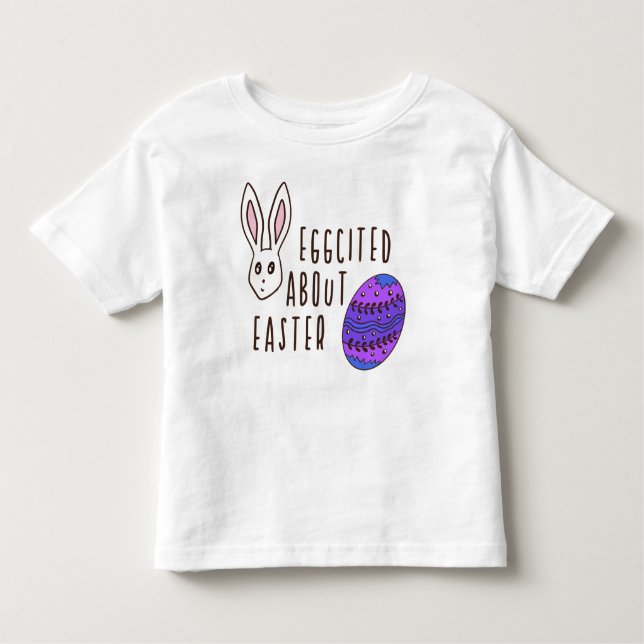 Camiseta De Bebé Divertida Pascua De Pascua, Humorística Eggcitada  (Anverso)