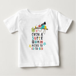 Camiseta De Bebé Divertida Sloth Hasta Un Super Héroe Necesita Ir A