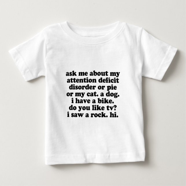 Camiseta De Bebé Divertido AÑADA la cita de ADHD (Anverso)