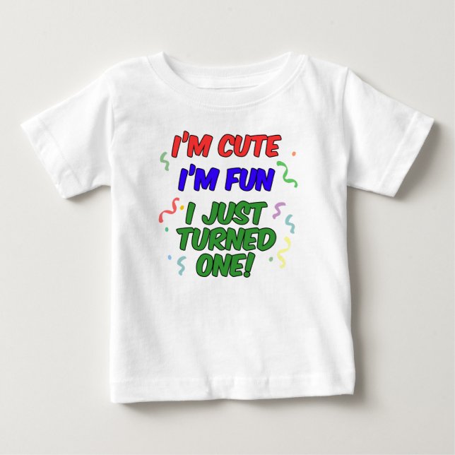 Camiseta De Bebé Divertido, Divertido, Sólo Conseguido Uno (Anverso)