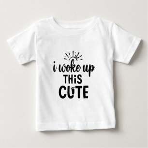Camiseta De Bebé Divertido Me Desperté Tan Lindo