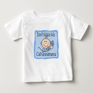 Camiseta De Bebé Divertido no me haga la llamada Grandmama